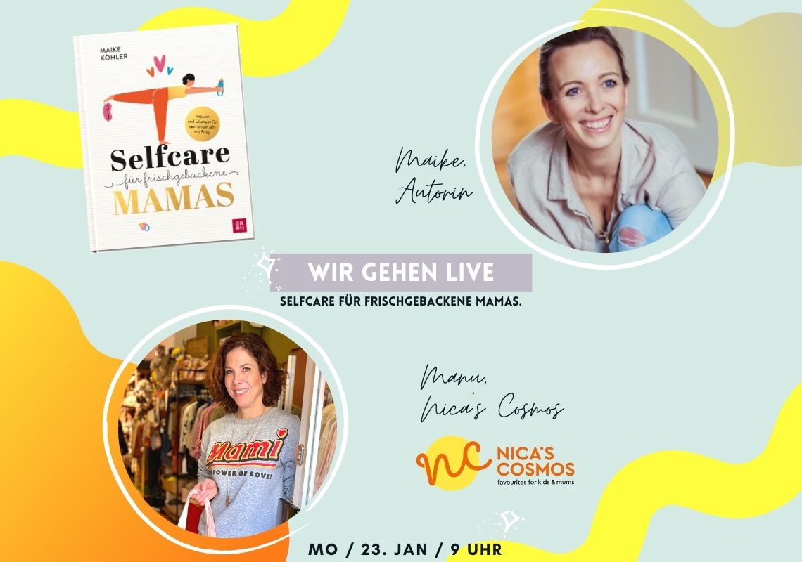 Selfcare für Mamas – wir gehen live auf Instagram