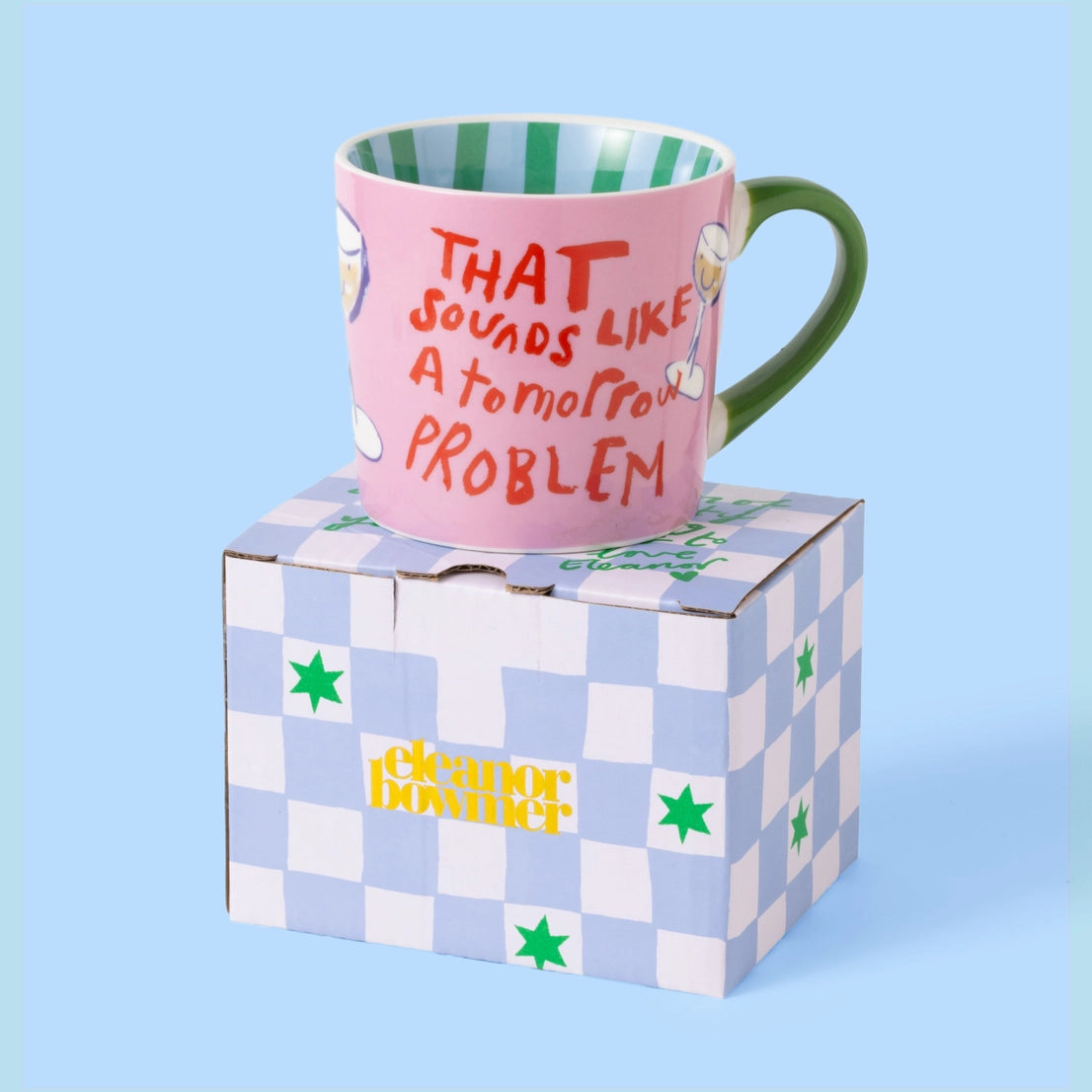 Statement-Tasse „THAT SOUNDS LIKE A TOMORROW PROBLEM“ von Eleanor Bowmer auf der Geschenkverpackung